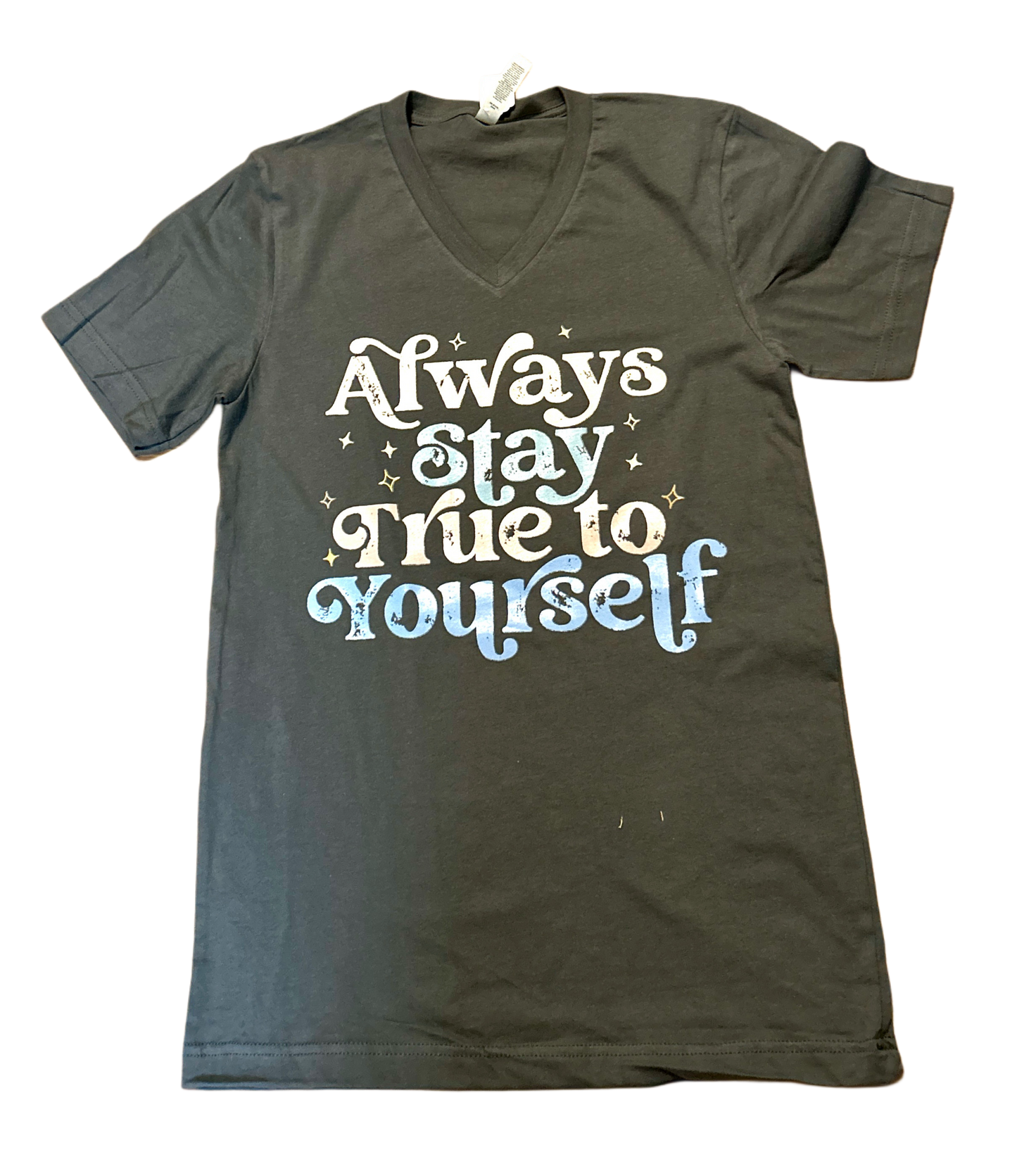 Always Stay True to Yourself