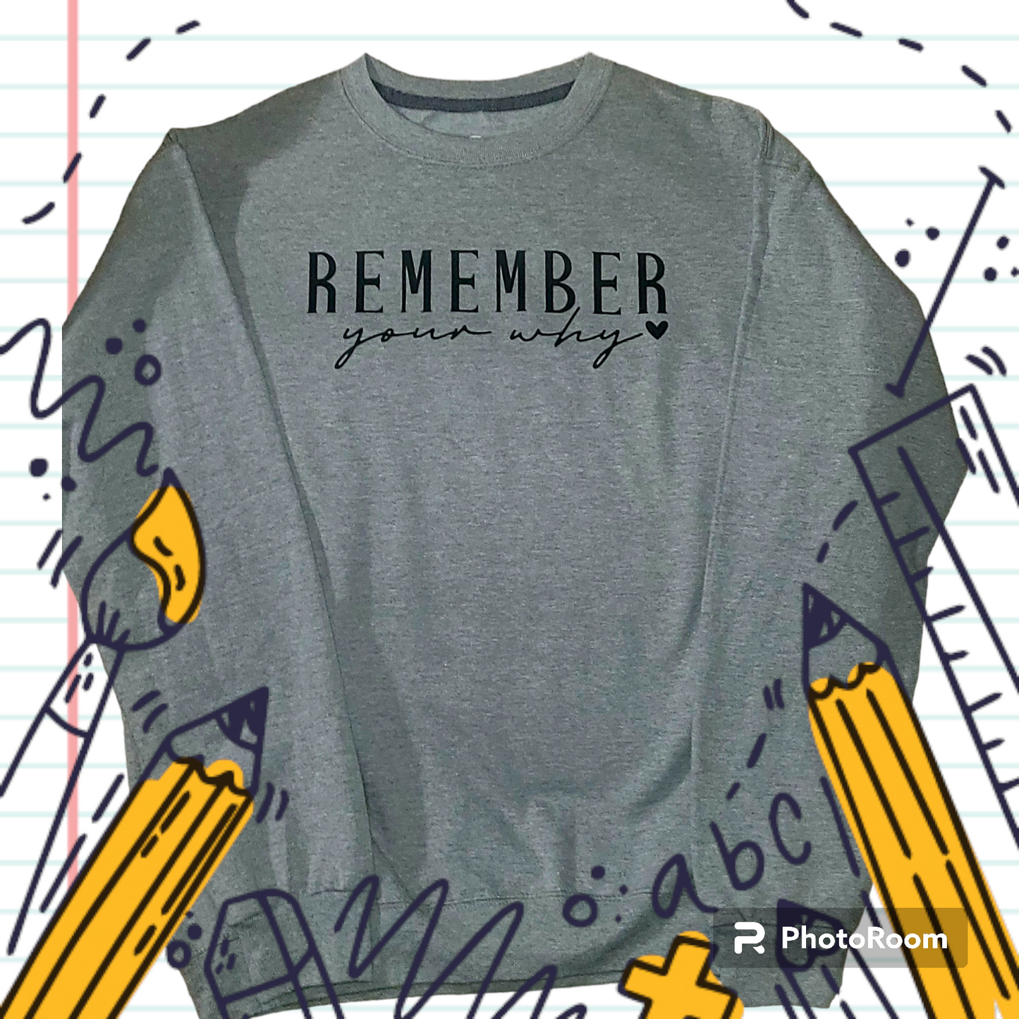 Remember Your Why