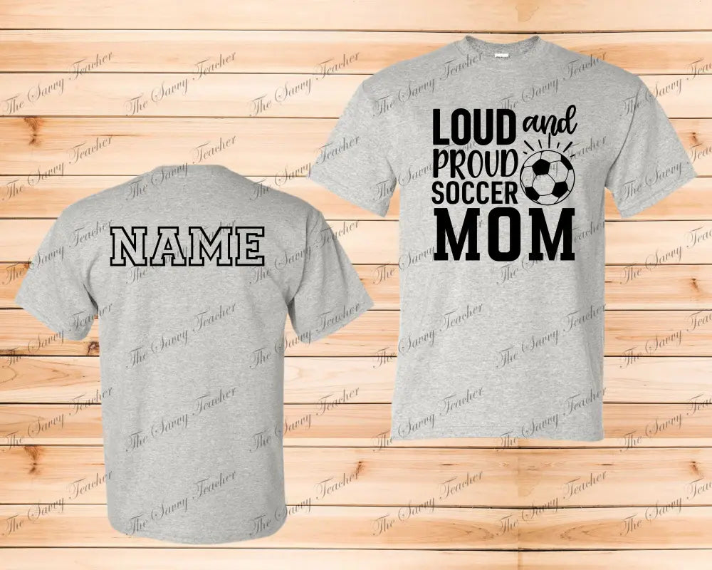 Loud and Proud Soccer Spirit Shirt - small - t-shirt