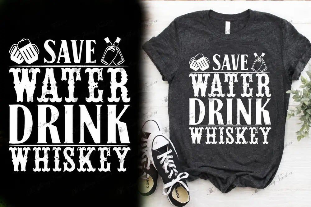 Save Water Drink Whiskey - small - t-shirt