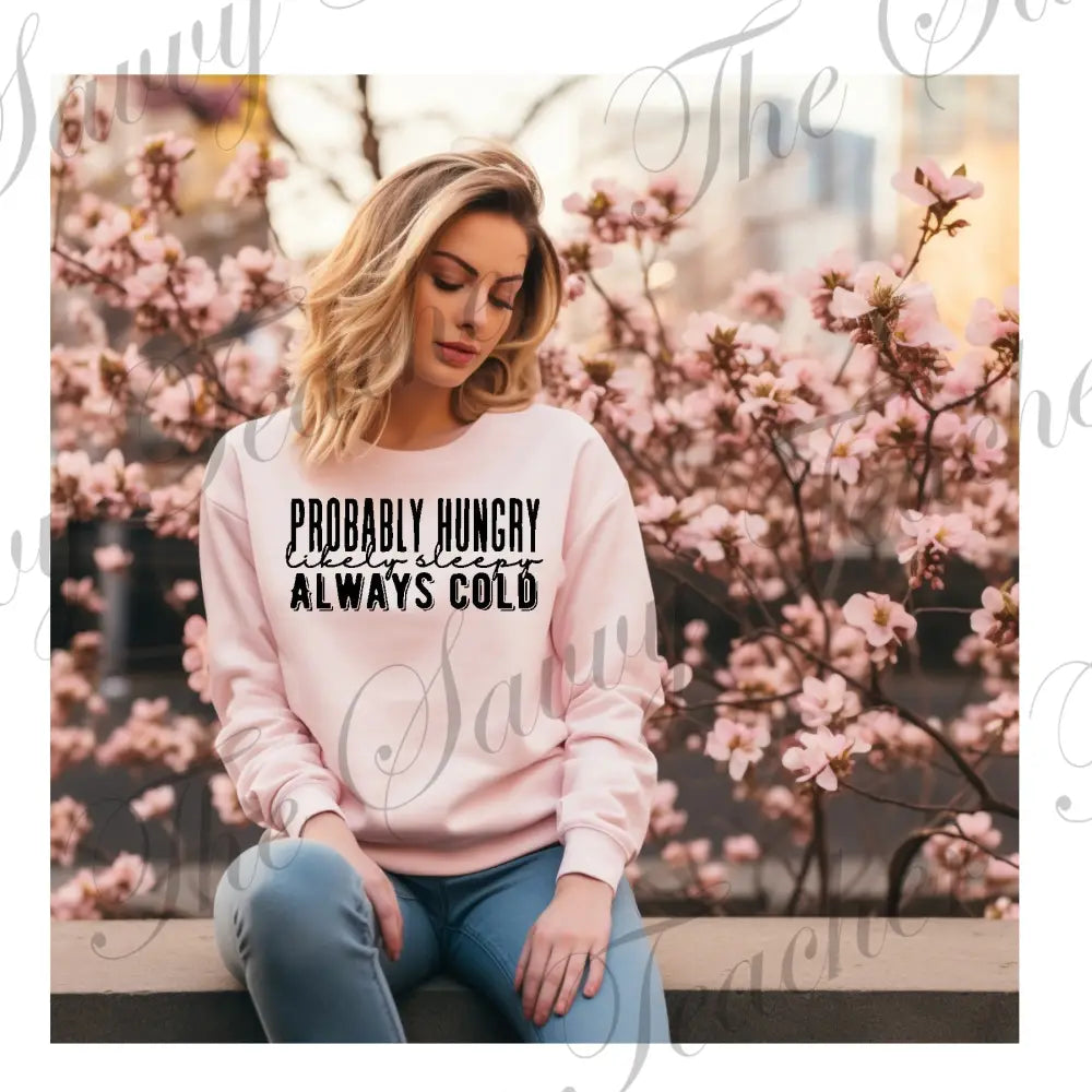 Always Cold - Small - sweatshirt