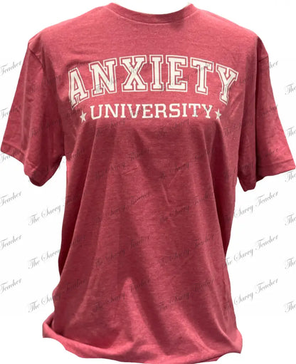 Anxiety University - Small - t-shirt