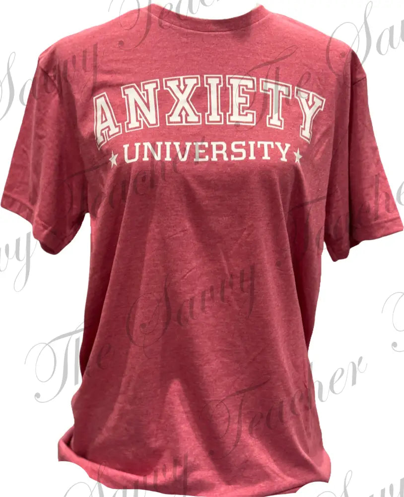 Anxiety University - Small - t-shirt