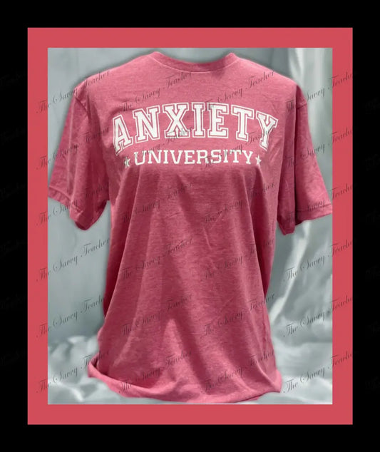 Anxiety University - t-shirt