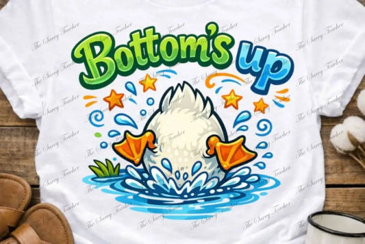 Bottom’s Up - small / T-Shirt - t-shirt