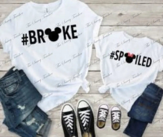 Broke Spoiled - Newborn - t-shirt
