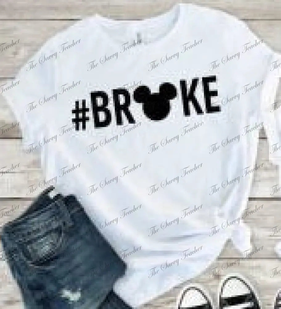 Broke Spoiled - t-shirt
