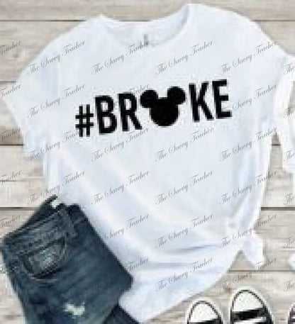 Broke Spoiled - t-shirt