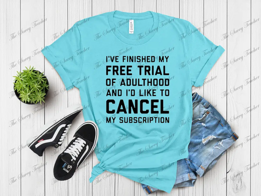Cancel my Subscription - Small - t-shirt