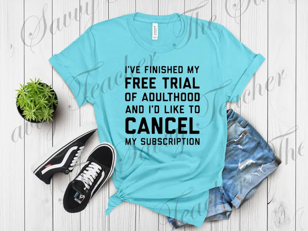 Cancel my Subscription - Small - t-shirt