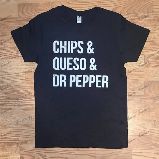 Chips & Queso & Dr. Pepper - Shirts & Tops