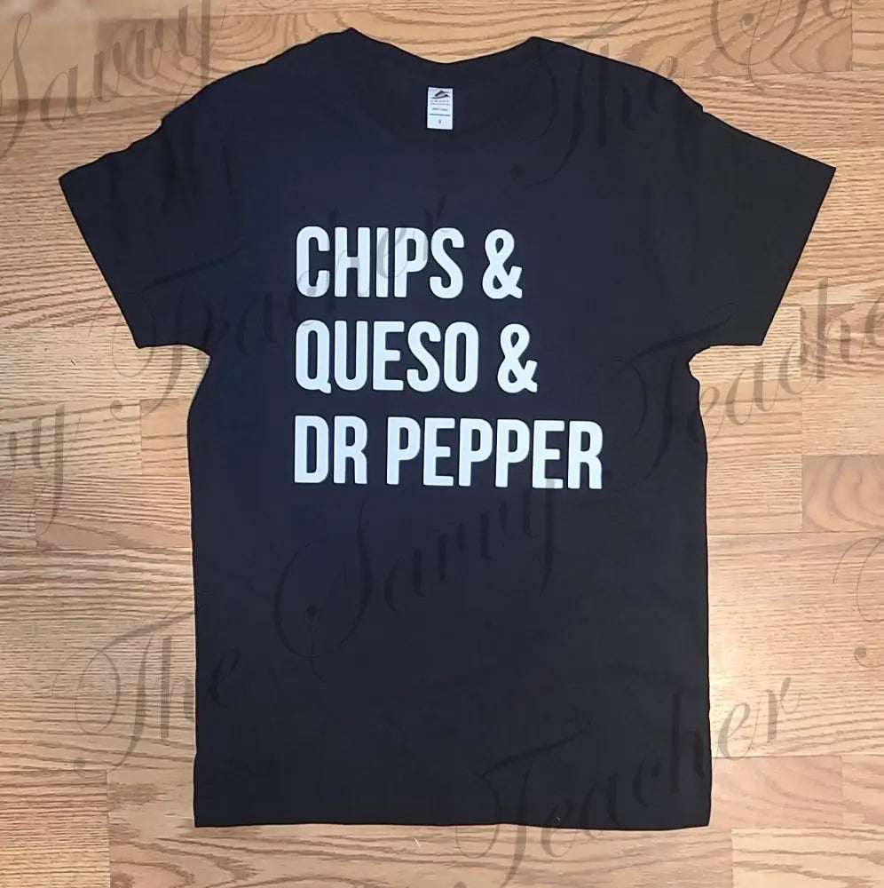 Chips & Queso & Dr. Pepper - Shirts & Tops