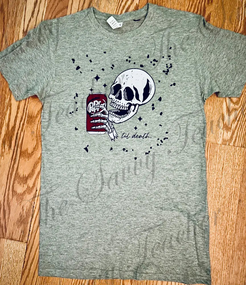 Dr Pepper til Death - t-shirt