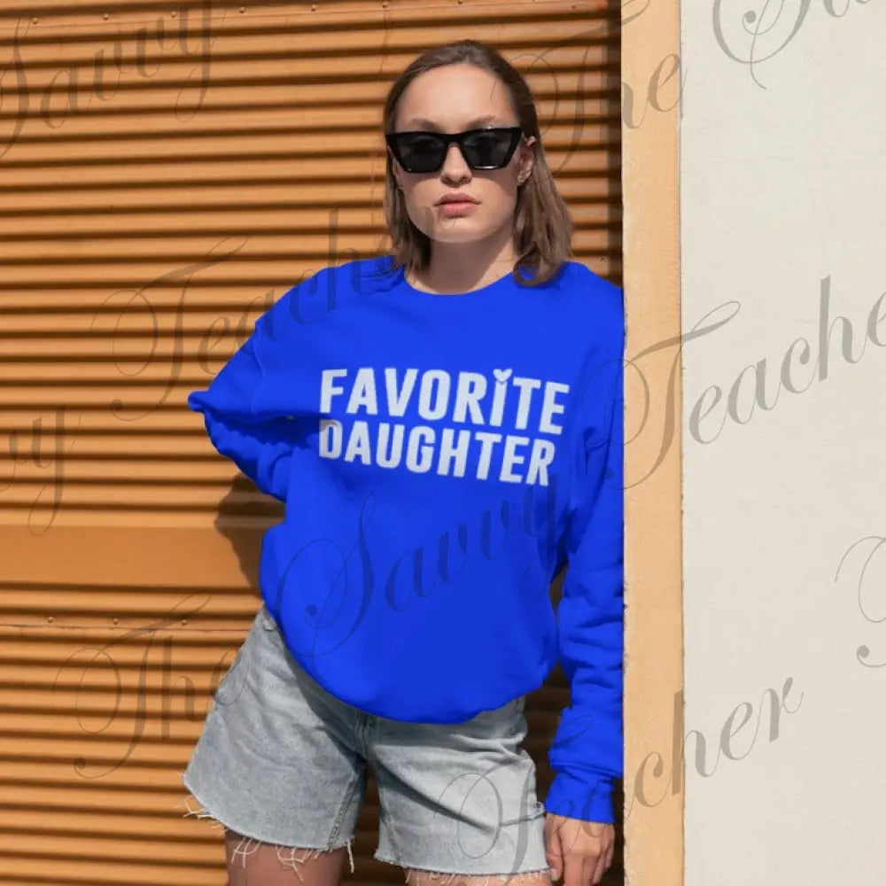 Favorite Daughter - Small - sweatshirt