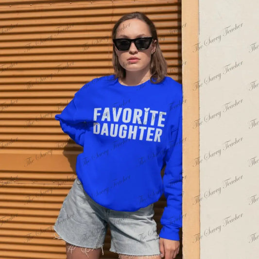 Favorite Daughter - Small - sweatshirt