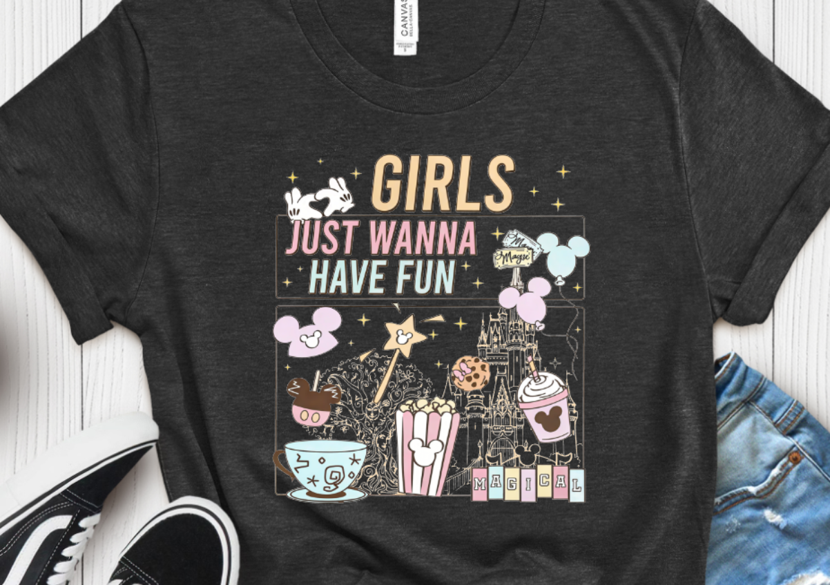 Girls Want to Have Fun Disney shirt