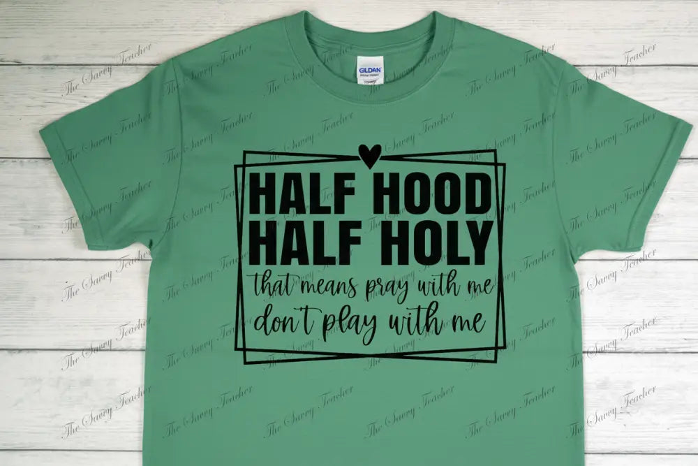 Half-Hood Half-Holy - t-shirt