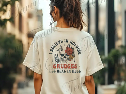 I Believe in Holding Grudges - XS - t-shirt