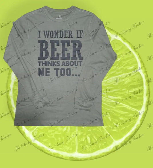 I Wonder if Beer - Small / Long - t-shirt
