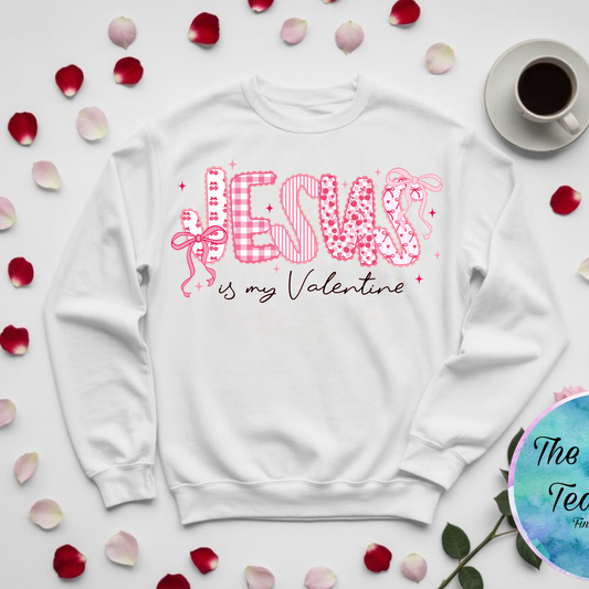 Jesus is my Valentine