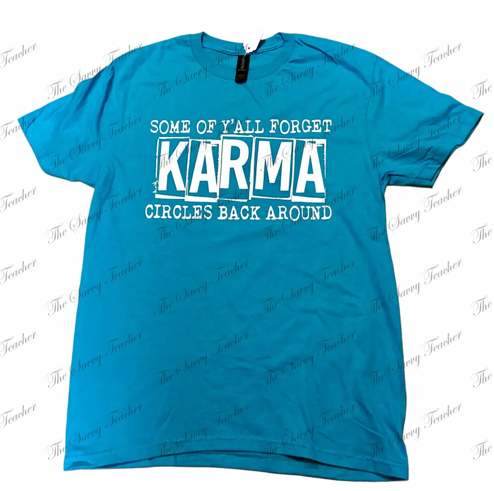 Karma - t-shirt