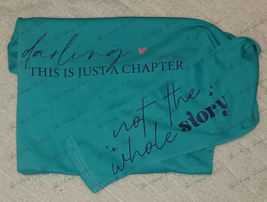 One Chapter not the Whole Story - Small - t-shirt