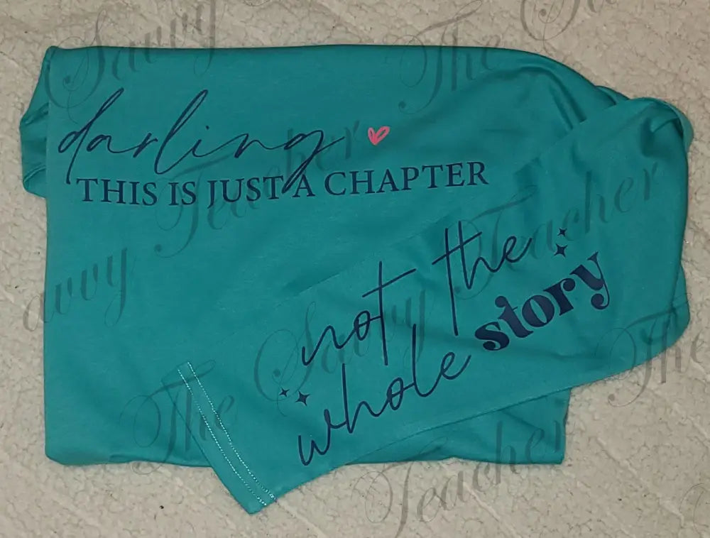 One Chapter not the Whole Story - Small - t-shirt