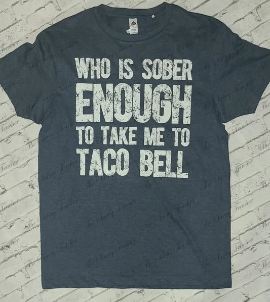 Sober Enough - t-shirt