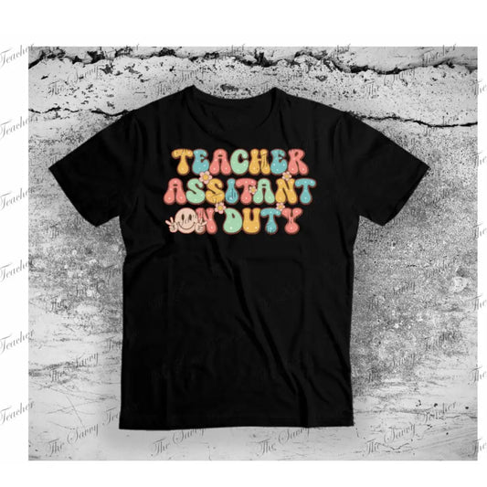 Teacher Assistant On Duty spirit shirt - Small - Shirts & Tops