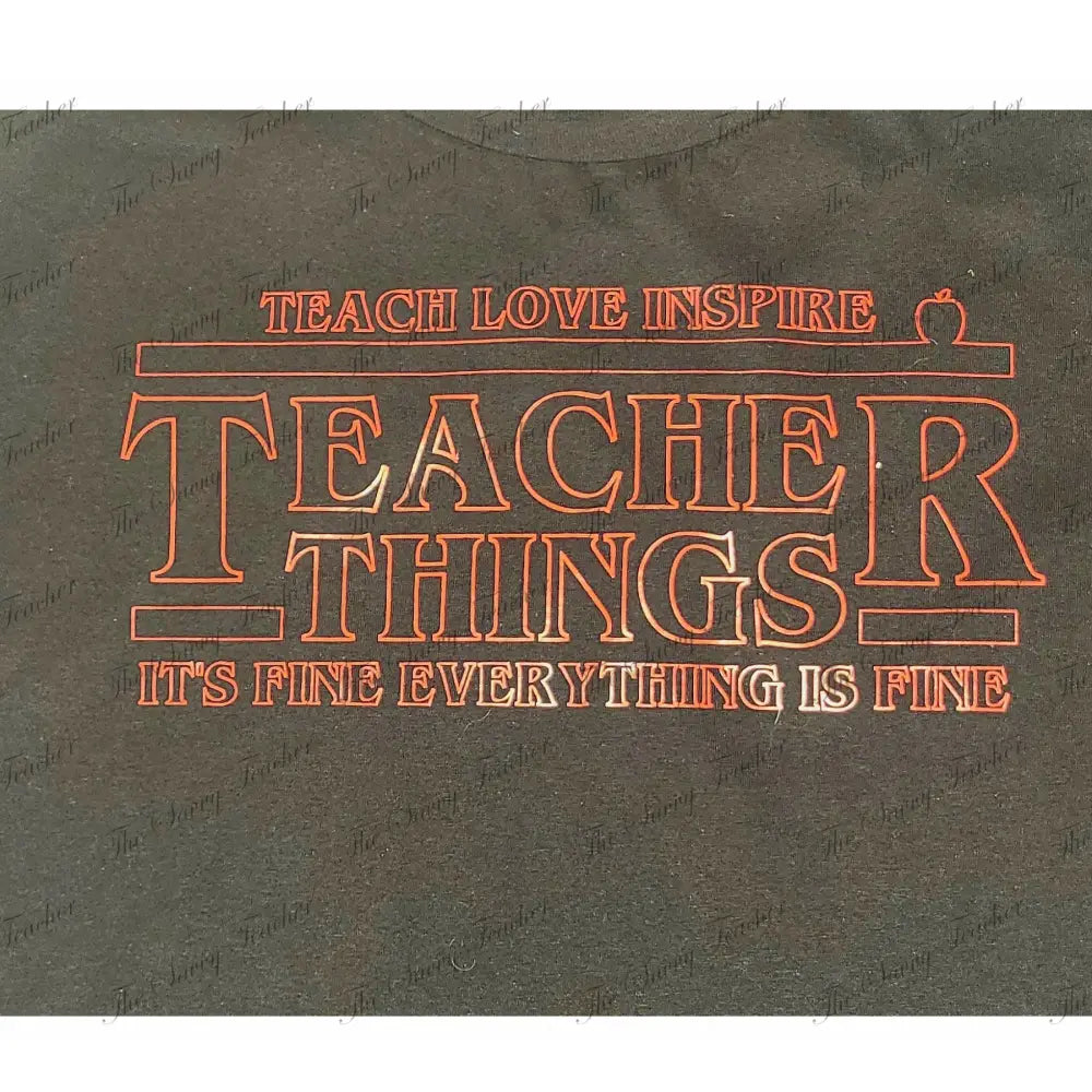 Teacher Things - Small - t-shirt