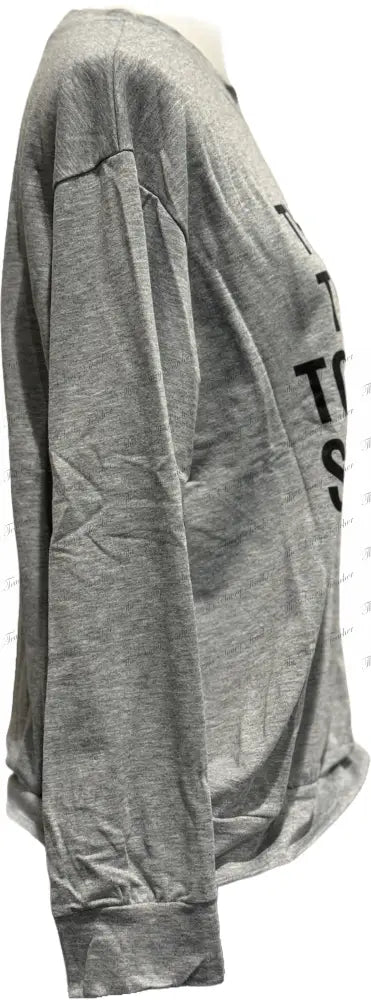 Too Tired To Function - sweatshirt