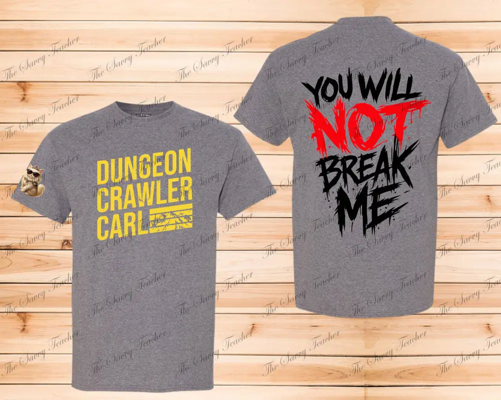 You Will Not Break Me - small - Shirts